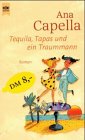 Tequila, Tapas und ein Traummann