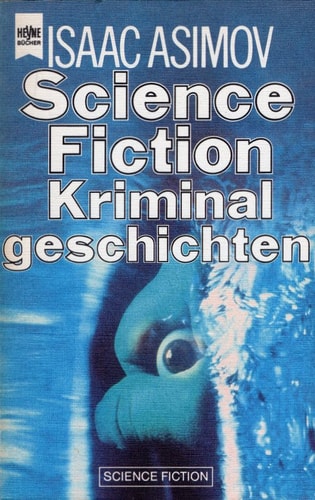 Science Fiction Kriminalgeschichten