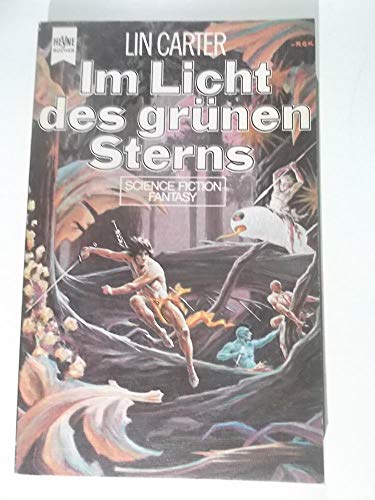Im Licht des grünen Sterns. Grüner Stern-Zyklus 03.