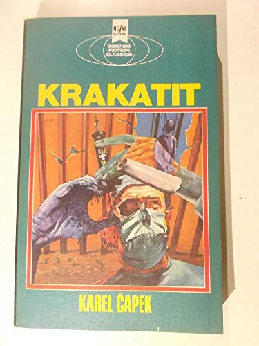 Krakatit. Ein klassischer Science Fiction-Roman