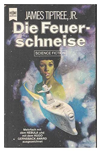 Die Feuerschneise. Science Fiction-Roman