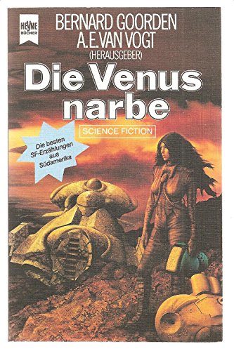 Die Venusnarbe. Science Fiction aus Lateinamerika.