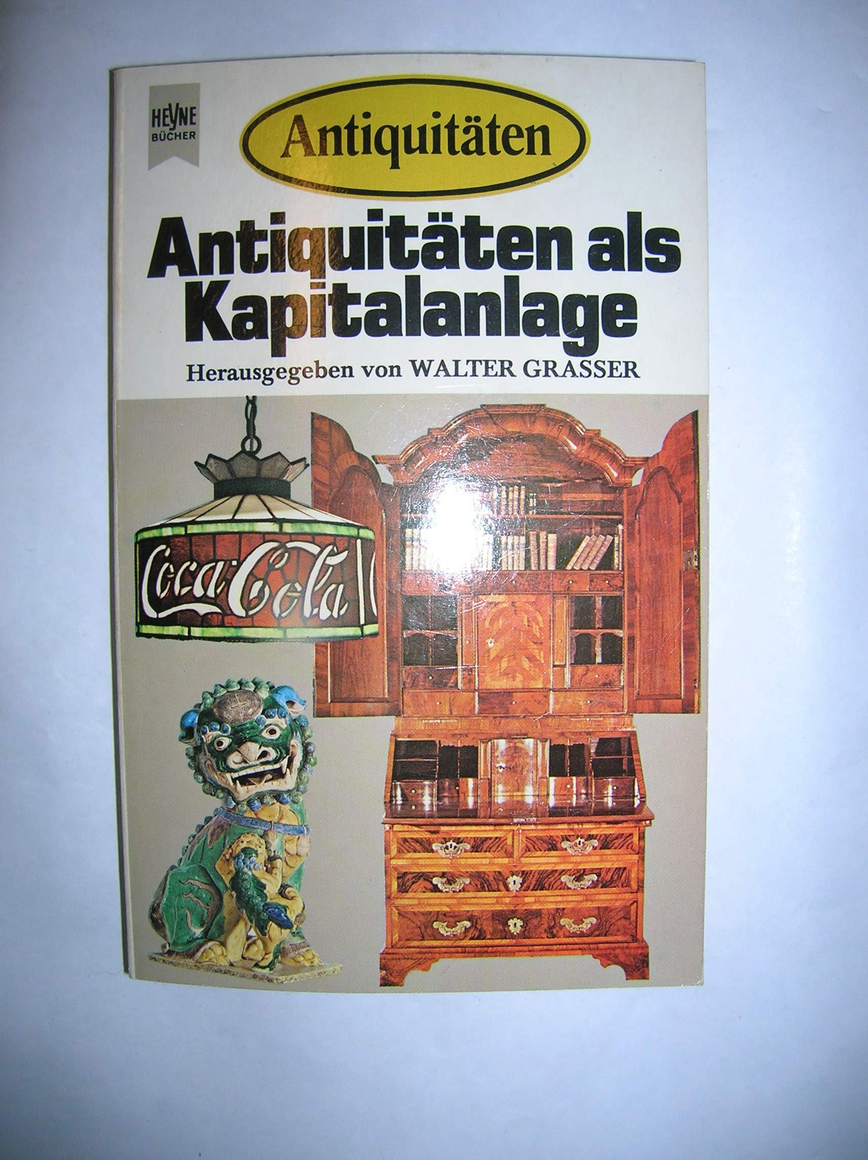 Antiquitäten als Kapitalanlage.