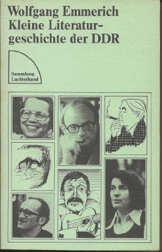 Kleine Literaturgeschichte der DDR (Sammlung Luchterhand)