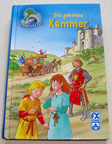 Die geheime Kammer (Die magische Höhle)