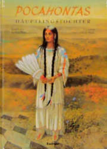 Pocahontas Häuptlingstochter