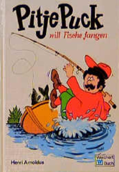 Pitje Puck will Fische fangen, Band 2