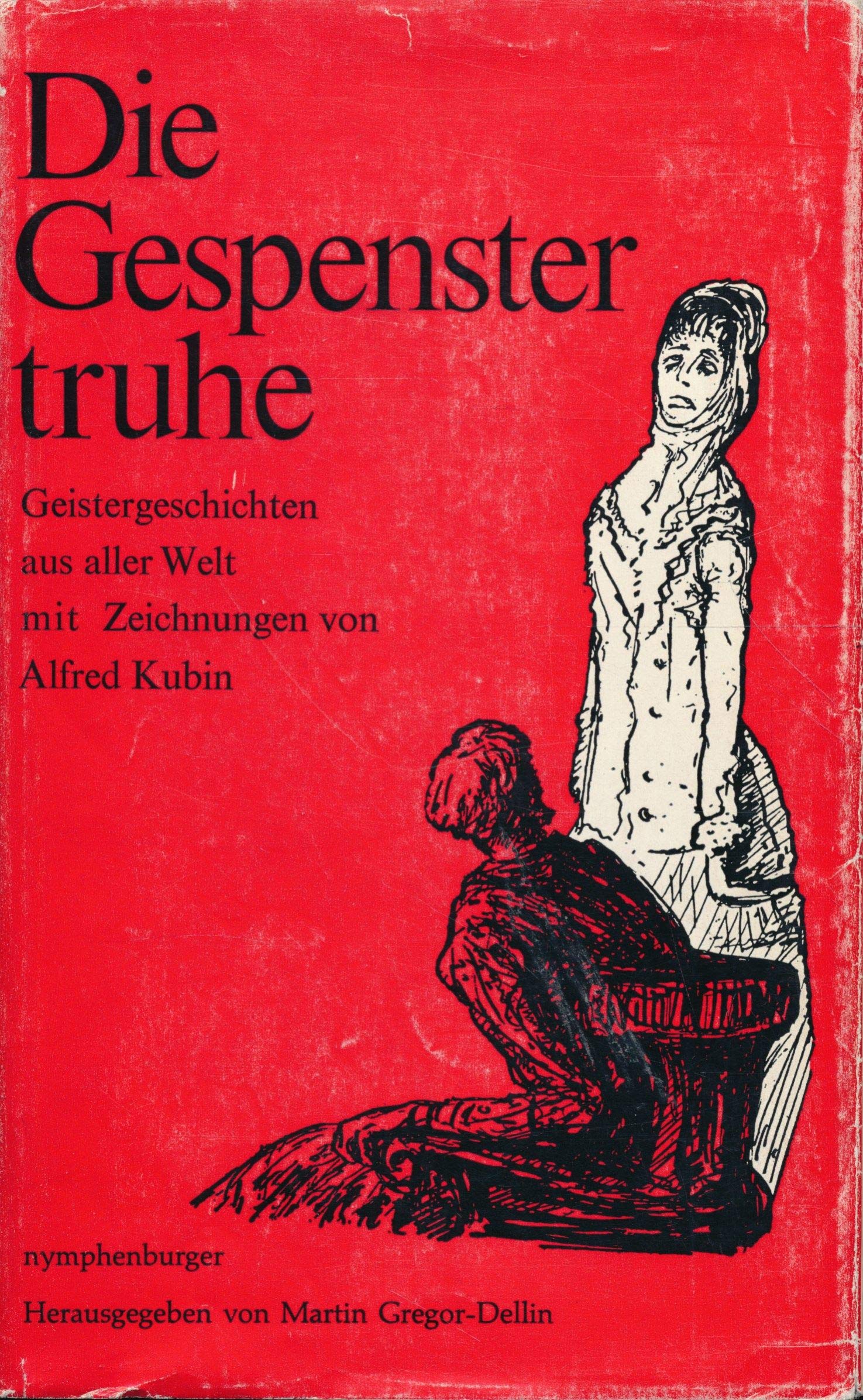 Die Gespenstertruhe. Geistergeschichten aus aller Welt
