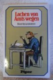 Lachen von Amts wegen. Beamtenanekdoten