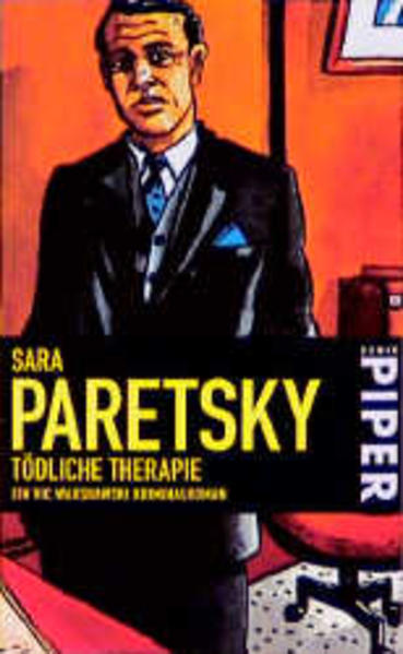 Tödliche Therapie: Ein Vic Warshawski Kriminalroman (Piper Taschenbuch)