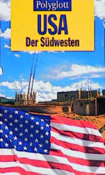 Polyglott Reiseführer, USA, Der Südwesten
