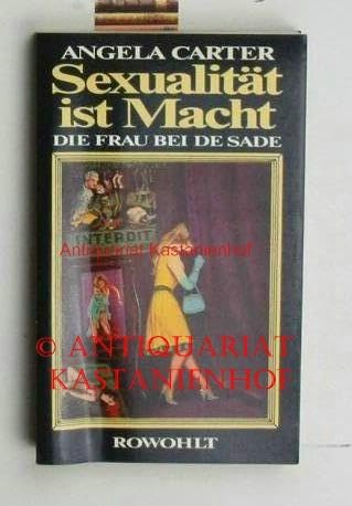 Sexualität ist Macht. Die Frau bei de Sade