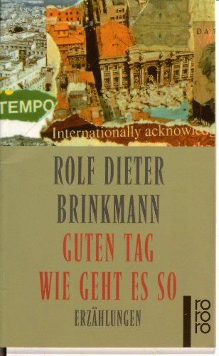 Guten Tag wie geht es so. Erzählungen.