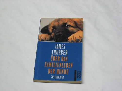 Über das Familienleben der Hunde.
