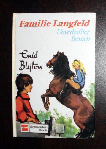 Familie Langfeld I. Unverhoffter Besuch
