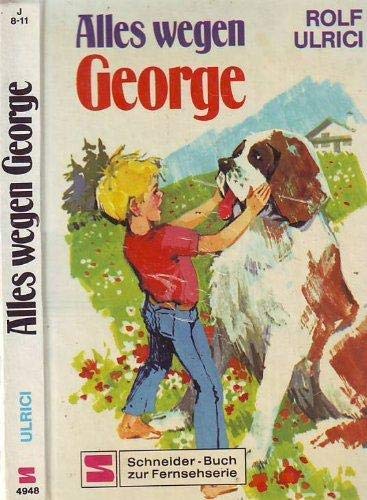 Alles wegen George: Das Buch zur Fernsehserie