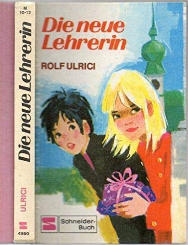 Die neue Lehrerin