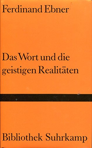 Das Wort und die geistigen Realitäten. Pneumatologische Fragmente