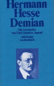 Demian : die Geschichte von Emil Sinclairs Jugend