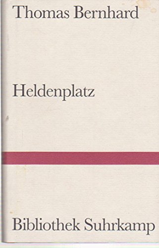 Heldenplatz. Bibliothek Suhrkamp Band 997. 41.-49. Tsd.