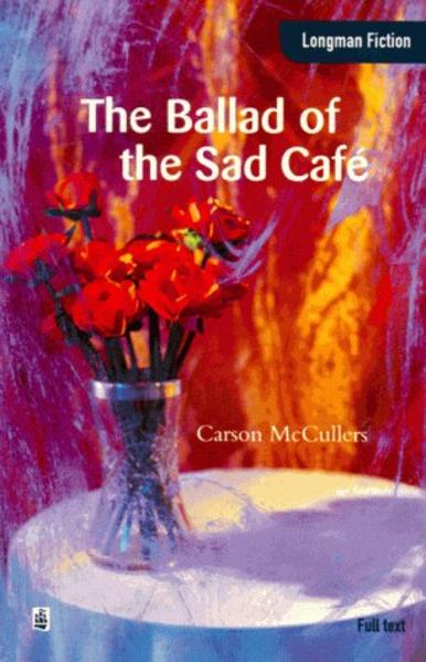 The Ballad of the Sad Cafe