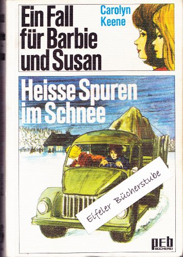 Ein Fall für Barbie und Susan. Heiße Spuren im Schnee.