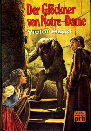 Der Glöckner von Notre- Dame.