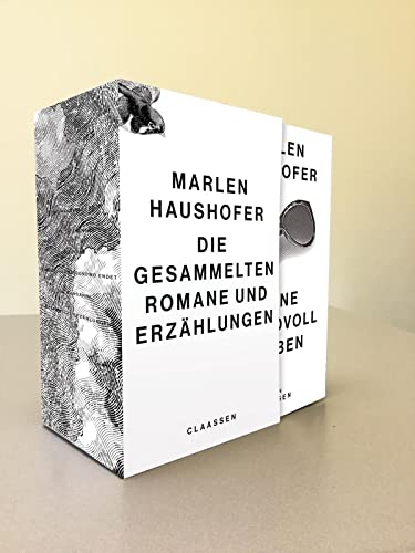Marlen Haushofer: Die gesammelten Romane und Erzählungen: Die gesammelten Werke einer der wichtigsten deutschsprachigen Erzähler:innen