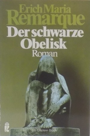 Der schwarze Obelisk. Geschichte einer verspäteten Jugend.