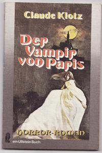 Der Vampir von Paris.