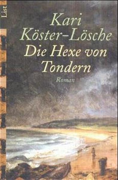 Die Hexe von Tondern: Roman.