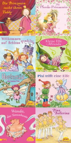 Pixi-Serie Nr. 195: Prinzessin, Elfe und Ballerina: Die Prinzessin sucht ihren Teddy; Kleine Elfe Miranda; Willkommen auf Schloss Pinklila; Pixi ... Die Pferde-Prinzessin; Wanda, das Tanzschwein