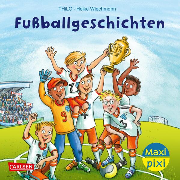 Maxi Pixi 451: VE 5: Fußballgeschichten (5 Exemplare) (451)