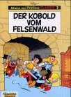 Johann und Pfiffikus, Classic, Bd.3, Der Kobold vom Felsenwald, Vorzugsausgabe