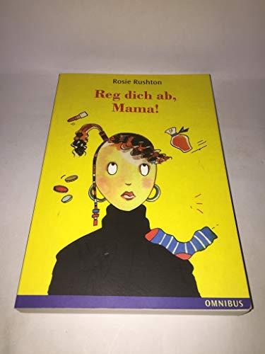 Reg dich ab, Mama!, Jubiläumsausg.