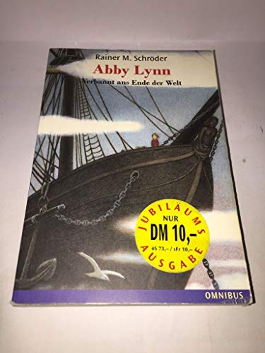 Abby Lynn - Verbannt ans Ende der Welt