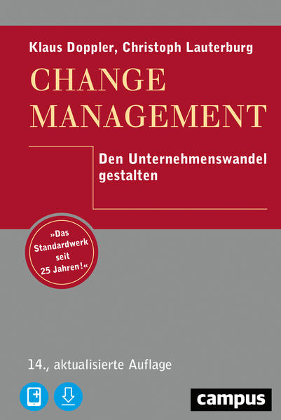 Change Management: Den Unternehmenswandel gestalten, plus E-Book inside (ePub, mobi oder pdf)