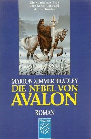 Die Nebel von Avalon. Roman.