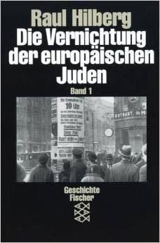 Die Vernichtung der europäischen Juden, Band 1 bis 3. Drei Bände