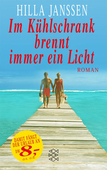 Im Kühlschrank brennt immer ein Licht (Fischer Taschenbücher)