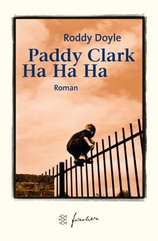 Paddy Clarke Ha Ha Ha