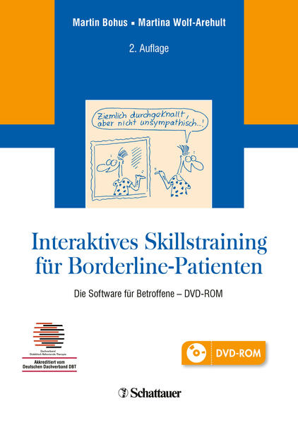 Interaktives Skillstraining für Borderline-Patienten: Die Software für Betroffene - DVD-ROM - Akkreditiert vom Deutschen Dachverband DBT