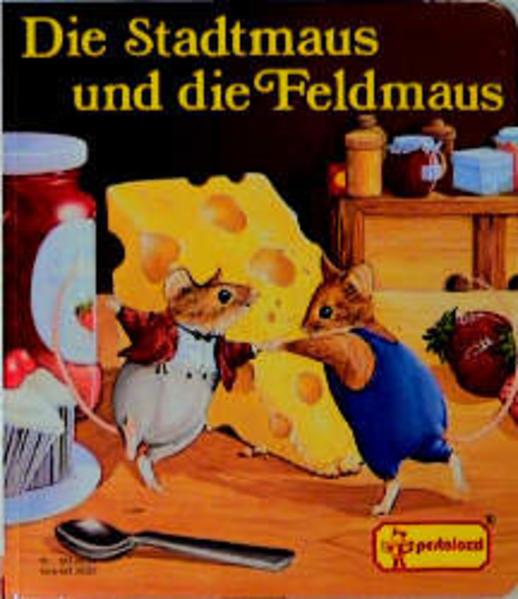 Die Stadtmaus und die Feldmaus