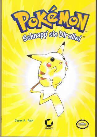 Jason R. Rich: Pokémon - Schnapp sie dir alle!