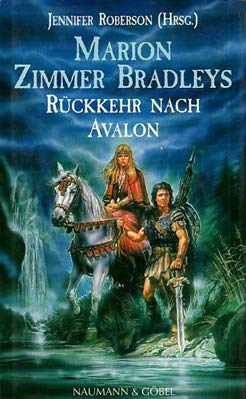 Marion Zimmer Bradleys Die Rückkehr nach Avalon
