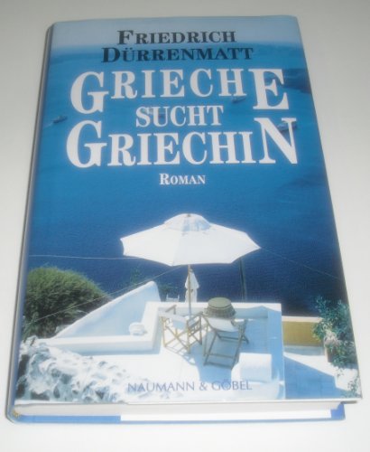 Grieche sucht Griechin. Roman.