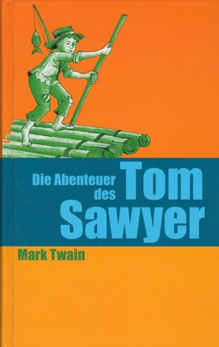Die Abenteuer des Tom Sawyer
