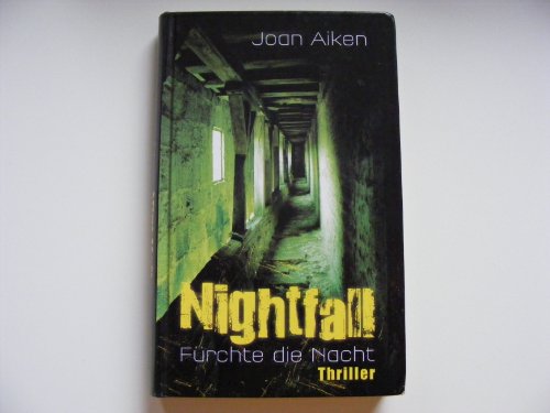Nightfall. Fürchte die Nacht.