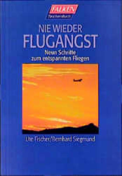 Nie wieder Flugangst