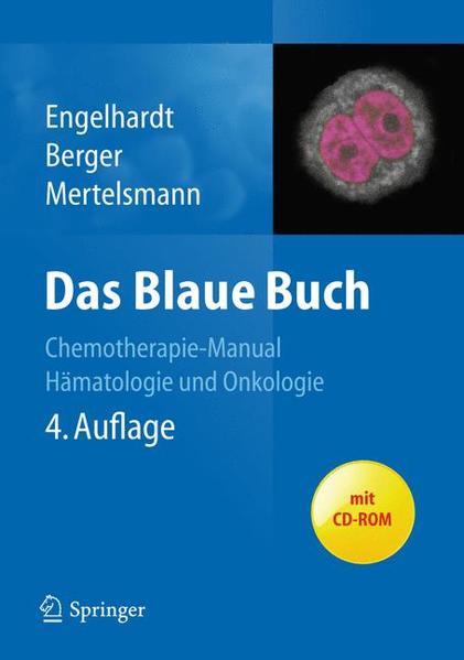 Das Blaue Buch: Chemotherapie-Manual Hämatologie und Onkologie